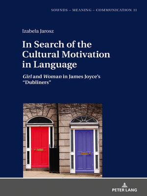 cover image of In Search of the Cultural Motivation in Language